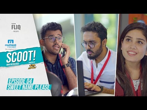 Muthoot Fincorp Scoot | Ep04 | Sweet Name Please | Karikku Fliq | Mini Webseries