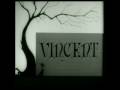 Vincent (1982) Tim Burton 1st Filme Released - LEGENDADO
