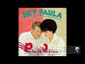 Paul & Paula - Hey Paula