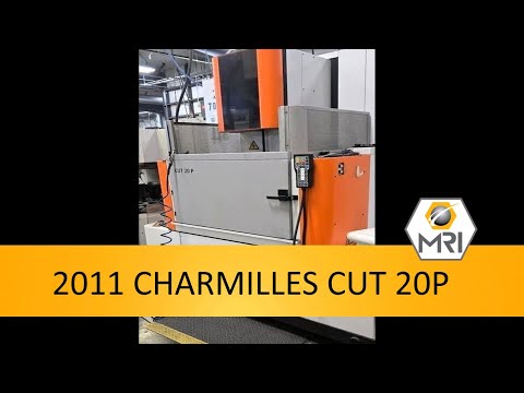 2011 CHARMILLES CUT 20P ELECTRIC DISCHARGE MACHINES, WIRE, N/C & CNC | Machinery Resources International (1)