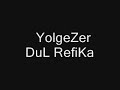 Yolgezer Refika