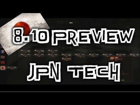 World of Tanks || 8.10 Japanese Tech Tree