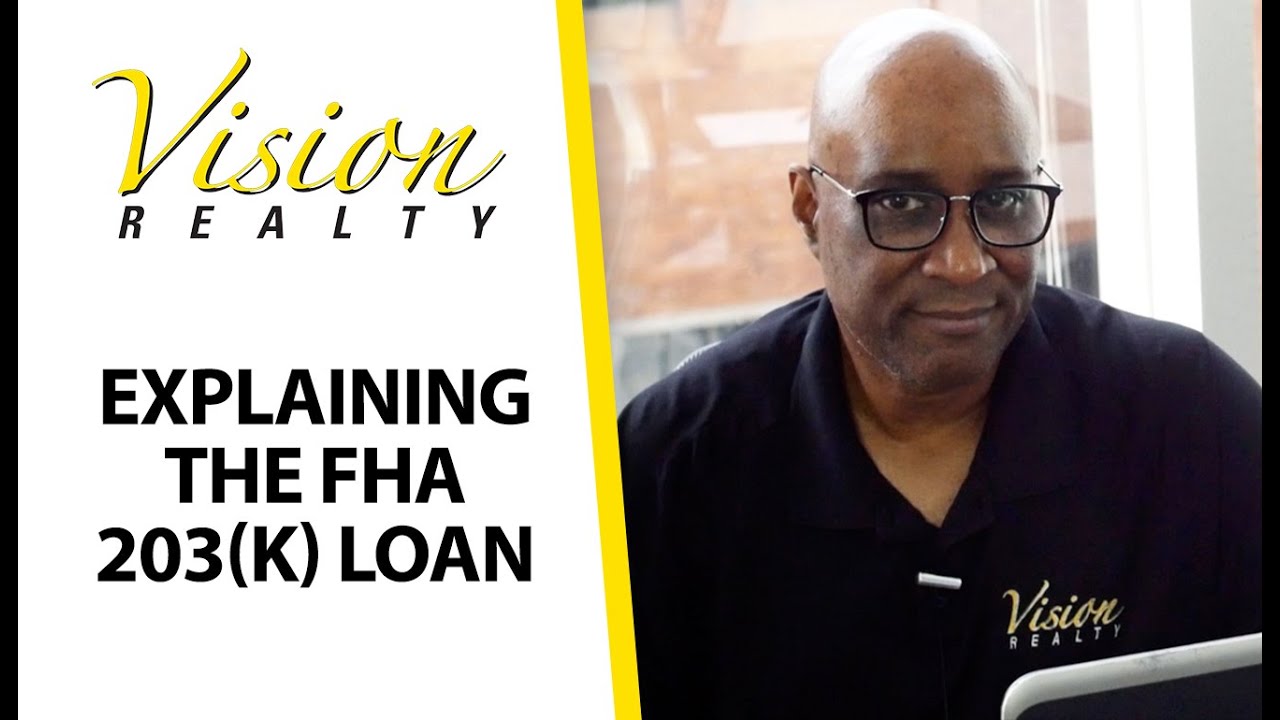 What Is an FHA 203(k) Loan?