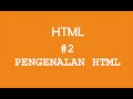 Pengenalan HTML #2 - Pemrograman Web
