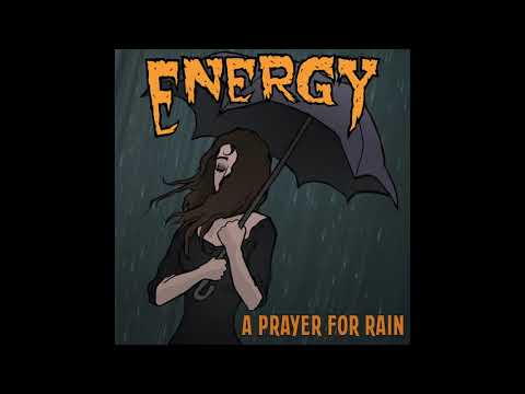 Energy - A Prayer For Rain (Official Audio)