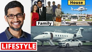 Sundar Pichai Lifestyle 2020 Income Daughter House