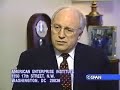 1994 Clip of a C-SPAN Interview with Dick Cheney