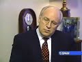 1994 Clip of a C-SPAN Interview with Dick Cheney