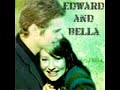 Edward & Bella