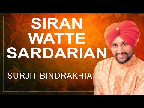 Surjit Bindrakhiya - Siran Watte Sardarian - Janam Diharra Khalse Da