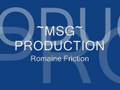 Romain Friction Official Music Video and Lyrics