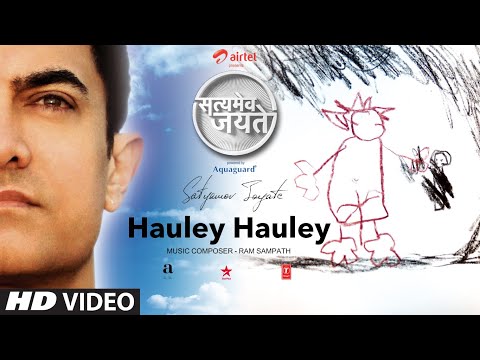 Hauley Hauley Song Aamir Khan | Satyamev Jayate