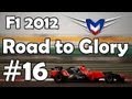 F1 Road to Glory - #16 - Oppa Marussia Style!!!