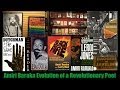 Amiri Baraka: Evolutionof a Revolutionary Poet