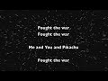 Me And You And Pikachu (with lyrics) - Parry Gripp