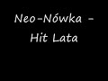 Neo Nówka Hit Lata - Bociany