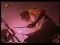 SIX.BY SEVEN -  Another Love Song [6of8][06Aug00 Benicassim]