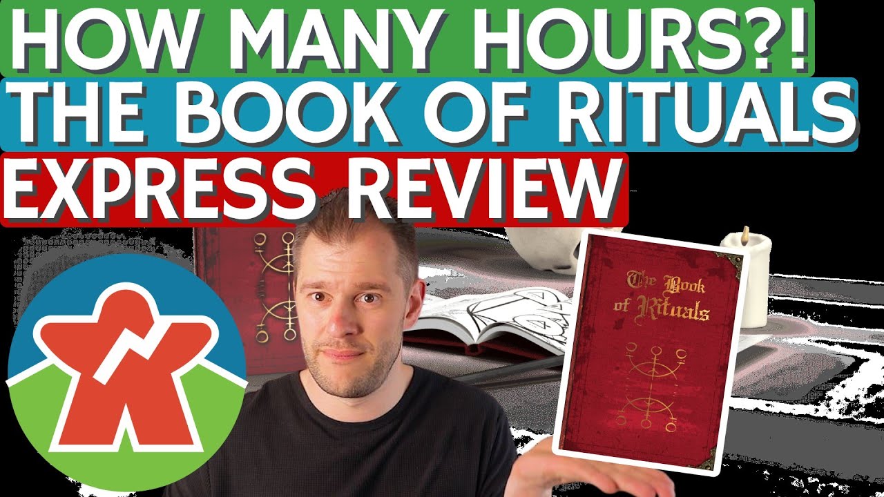 The Book Of Rituals - Board Game Express Review - How Many Hours?!