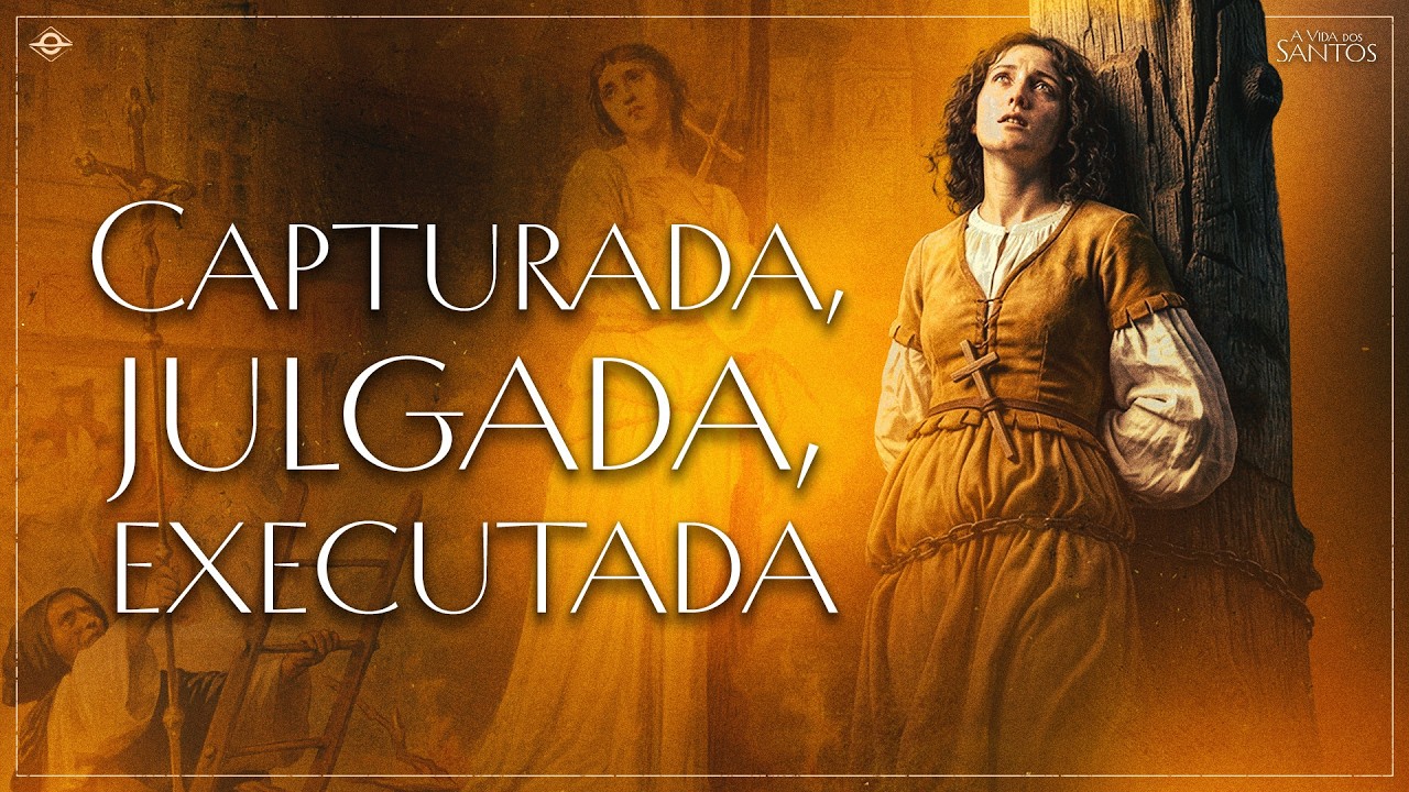 A morte de Santa Joana d'Arc: O que aconteceu?