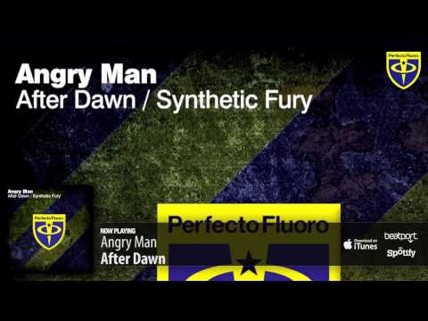 Angry Man - After Dawn