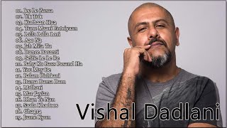Vishal Dadlani Romantic 💞 Hit Song💖 Collecti