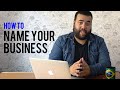 How To Find A Name For Your Business