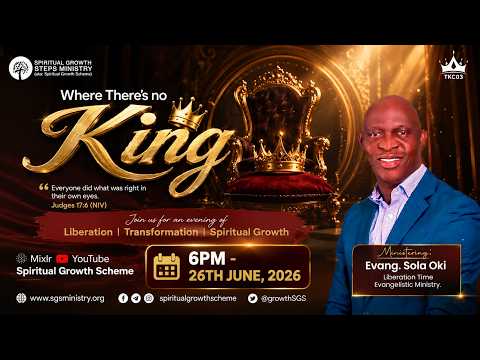 EVANG SOLA OKI - WHERE THERE IS NO KING