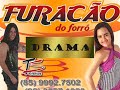 Drama - Furac�o do Forr� c/ Mara Pavanelly