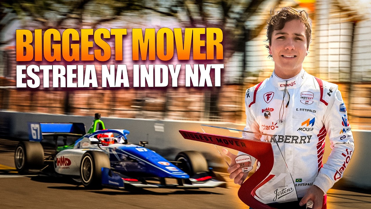 Biggest Mover em St. Pete! Estreia de Enzo Fittipaldi na Indy NXT