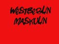 Westberlin Maskulin - Chillin Killin