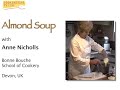 Tips on Making a Roux and Creamy Almond Soup