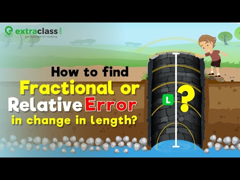 Fractional or Relative error in change in length? | Unit and Measurement | Class 11 Physics - YouTube
