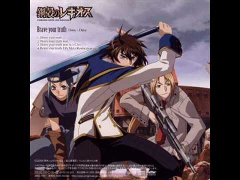 Brave Your Truth ( Koukaku no Regios Op)