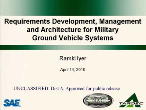 Requirements Development, Management, and Architecture for Military, Ground Vehicle Systems