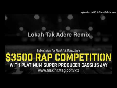 Lokah Tak Adere Remix 2016 Lokah Tak Adere Remix 2016