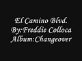El Camino Blvd. Freddie Colloca