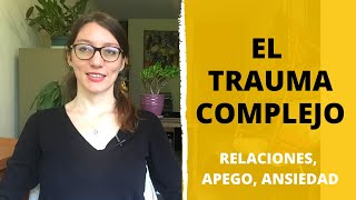 El trauma complejo