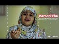 Zaroori Tha By Yumna Ajin | Yumna Ajin Official | FULL HD VIDEO Zaroori Tha By Yumna Ajin | Yumna Ajin Official | FULL HD VIDEO