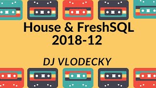 Vlodecky_FSQL_2018 12 - ONLY FRESH SCHOOL MUSIC