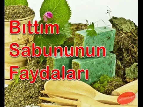 Bıttım Sabununun Faydaları