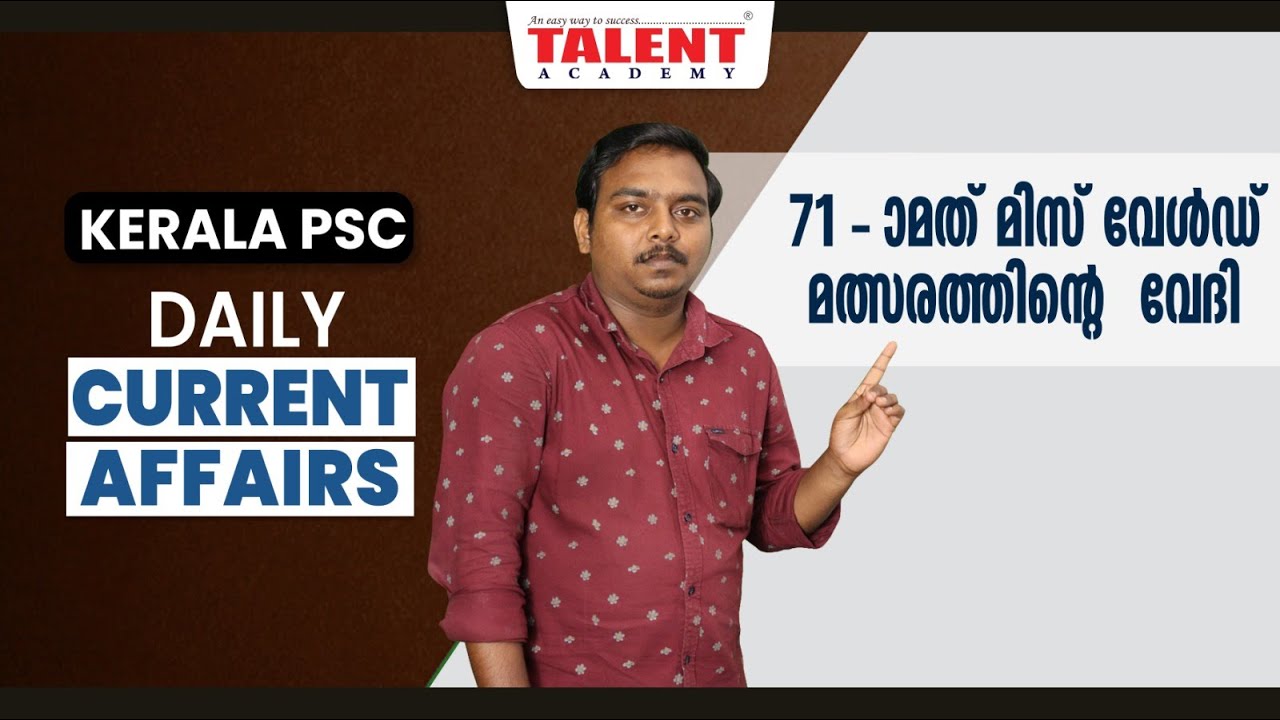 PSC Current Affairs - (9th & 10th June 2023) Current Affairs Today | Kerala PSC | Talent Academy