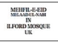 Eid Milaad ul Nabi Mehfil 2008 in Ilford Mosque UK - 1