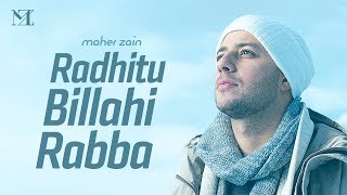 Maher Zain - Radhitu Billahi Rabba (Arabic)  ما�