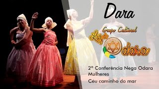 Apresentação da Música Dara
