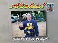 Aloha! Aloha!