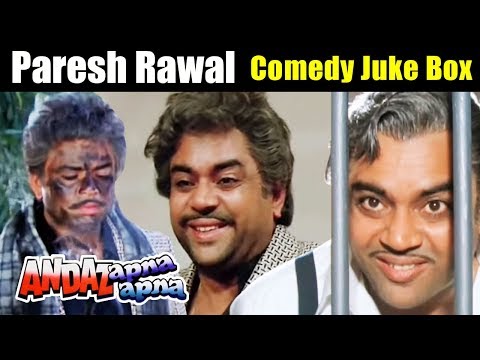 Paresh Rawal Best Comedy Scenes - Andaz Apna Apna