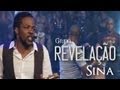 Grupo Revelação - Sina (Ao Vivo no Morro)
