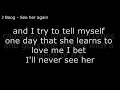 J Boog – See Her Again w/Lyrics