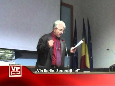 „Vin florile. Seceraţi-le!”