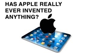 Has Apple actually invented anything?
